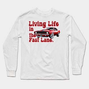 vintage car Living life in the fast lane Long Sleeve T-Shirt